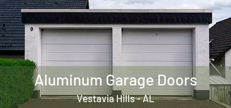  Aluminum Garage Doors Vestavia Hills - AL