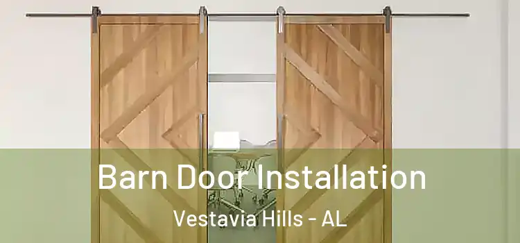 Barn Door Installation Vestavia Hills - AL
