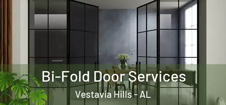 Bi-Fold Door Services Vestavia Hills - AL