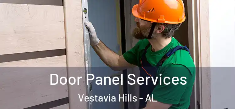 Door Panel Services Vestavia Hills - AL