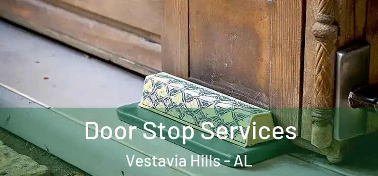  Door Stop Services Vestavia Hills - AL