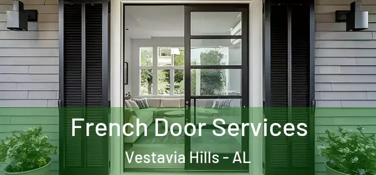 French Door Services Vestavia Hills - AL