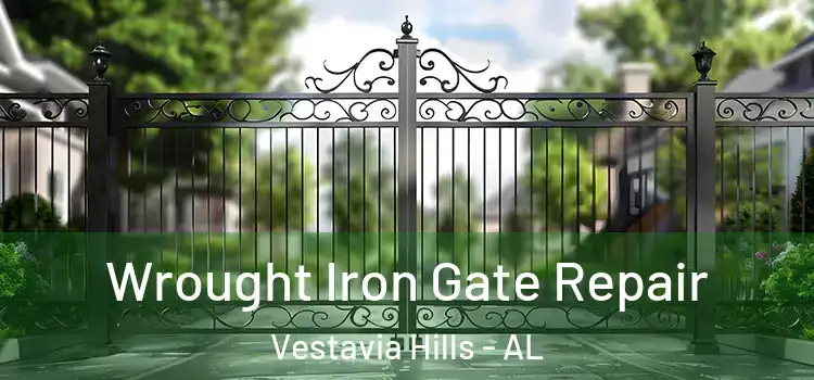 Wrought Iron Gate Repair Vestavia Hills - AL
